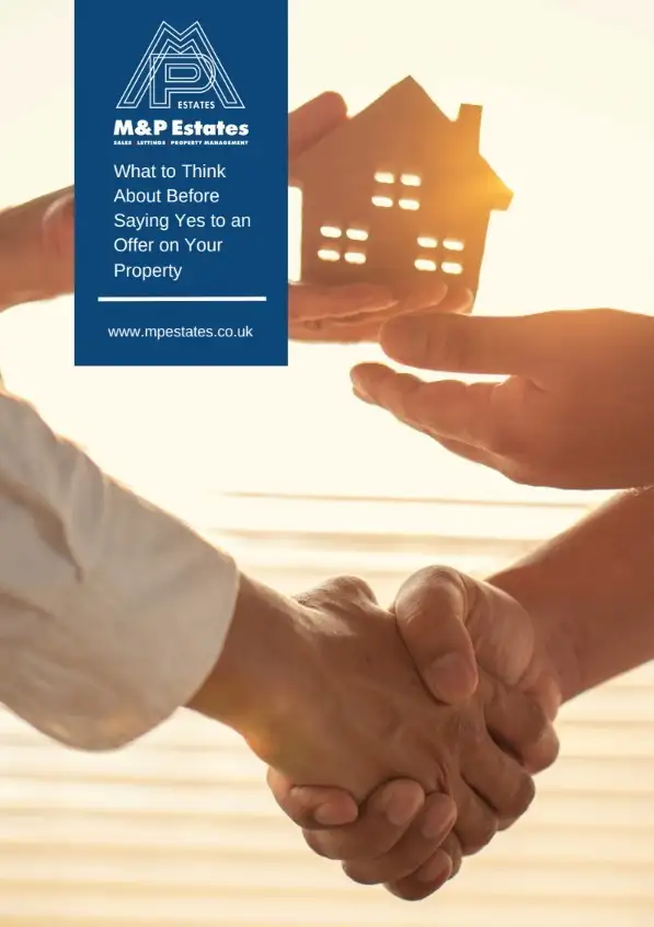 What to Think About Before Saying Yes to an Offer on Your Property