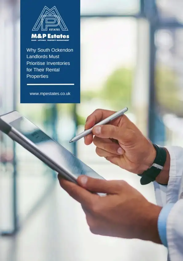 Why South Ockendon Landlords Must Prioritise Inventories for Their Rental Properties